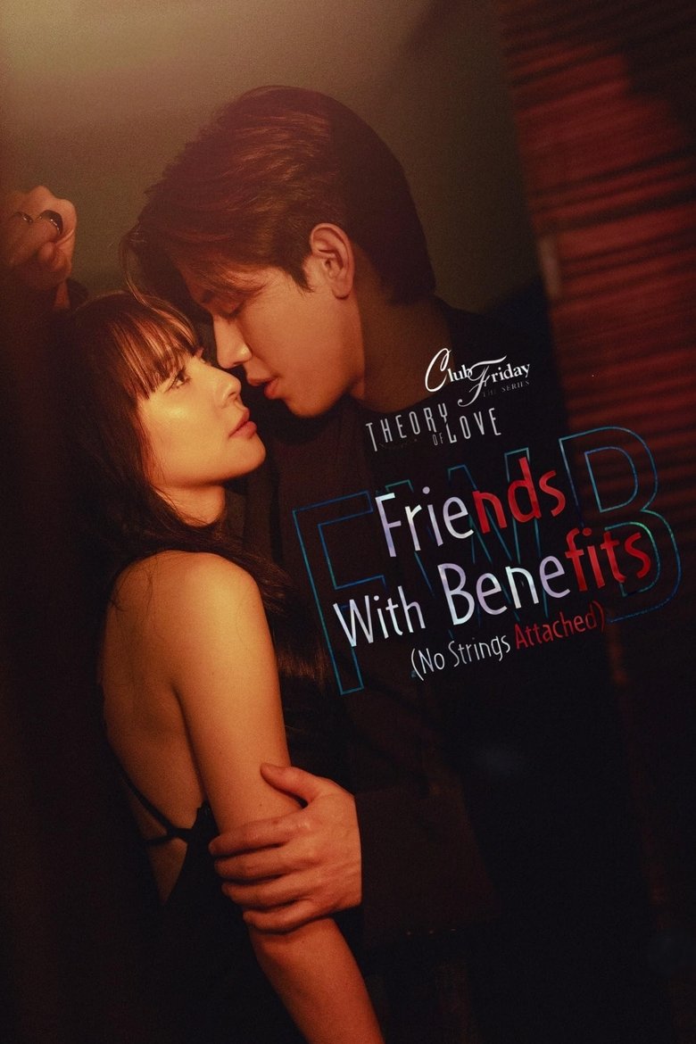 Club Friday Theory of Love: Trust is Love (2025)